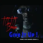 Give it up